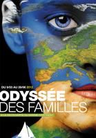 Odyssée des familles. Du 25 au 30 mai 2012 à Bordeaux. Gironde. 